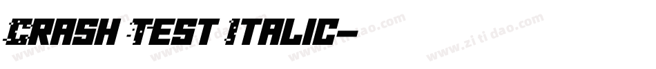 Crash Test Italic字体转换